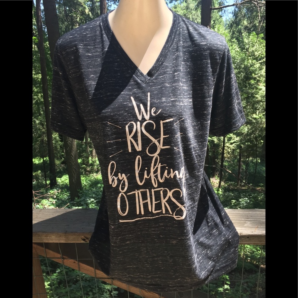 We Rise by Lifting Others short sleeve T shirt vintage look